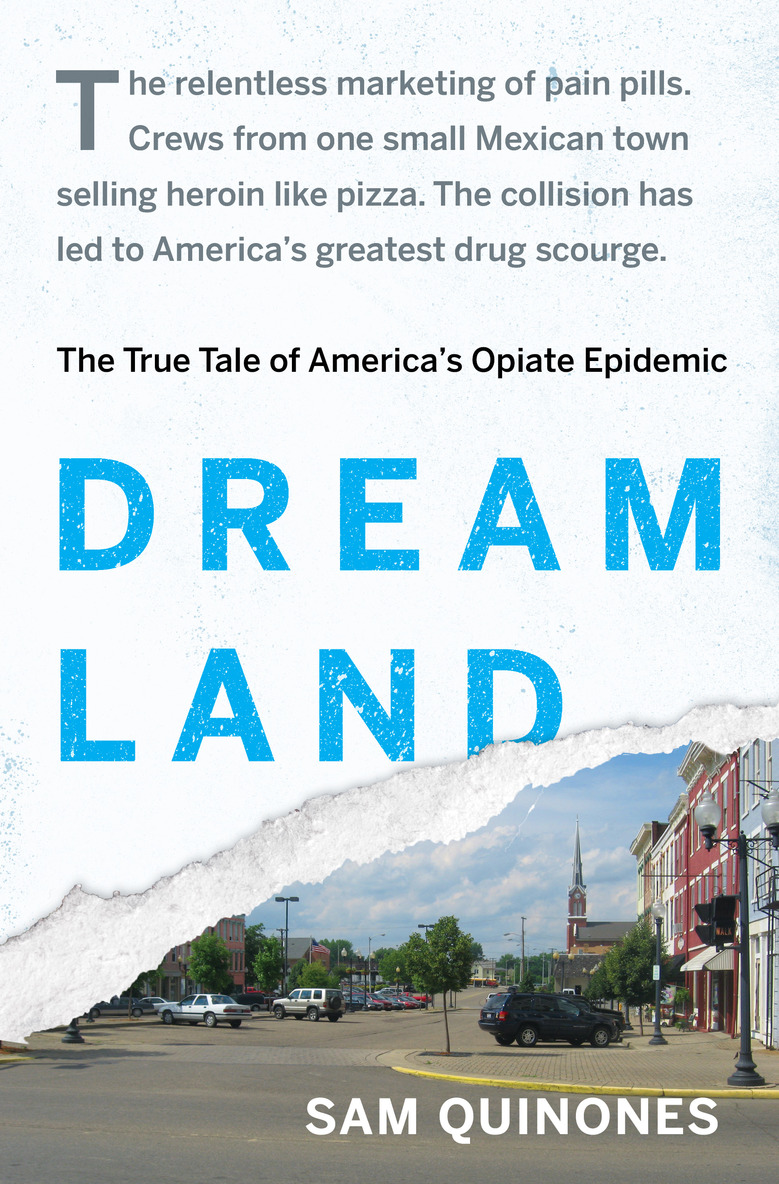 Book Review: Dreamland by Sam Quinones